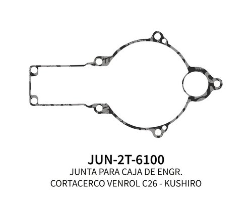 [JUN-2T-6100] JUNTA CAJA DE ENGRANAJE CORTACERCO PARA VENROL C26 - KUSHIRO X 5 UN.